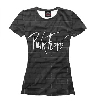 Женская Футболка Pink Floyd: Пинк Флойд стена
