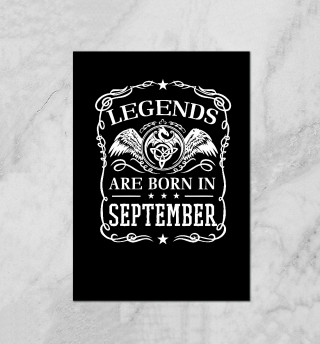 Плакат Легенды рождаются в сентябре