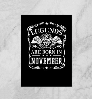 Плакат Легенды рождаются в ноябре