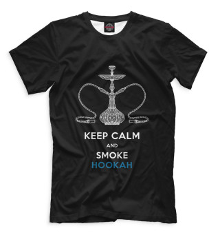 Keep Calm and Smoke Hookah