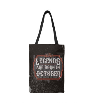 Сумка-шоппер Legends Are Born In October
