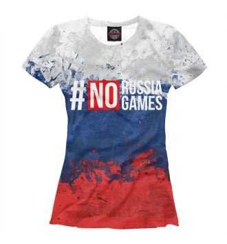 Женская Футболка No Russia No Games