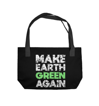 Пляжная сумка Сделать землю зелёной