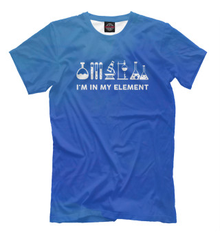 Мужская футболка Im In My Element Chemistry