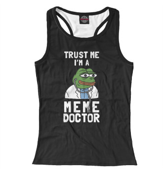 Женская Борцовка Trust Me I'm A Meme Doctor