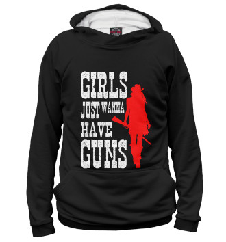 Мужское Худи Girls just wanna have guns
