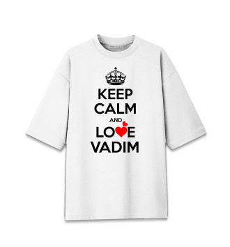 Женская Хлопковая футболка оверсайз Сохраняй спокойствие и люби Вадима