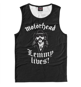 Мужская Майка Motorhead. Lemmy Lives.