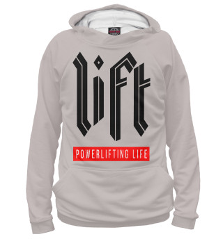 LIFT - Powerlifting life