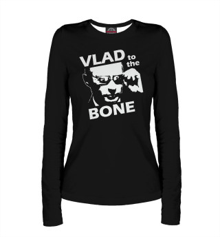 Женский лонгслив Vlad To The Bone