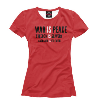 Футболка для девочек War is Peace