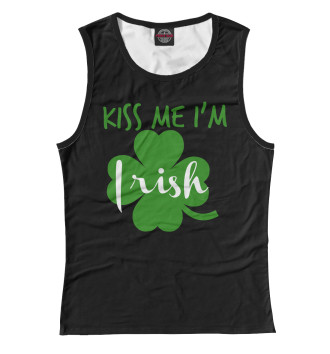 Женская Майка Kiss me I'm Irish