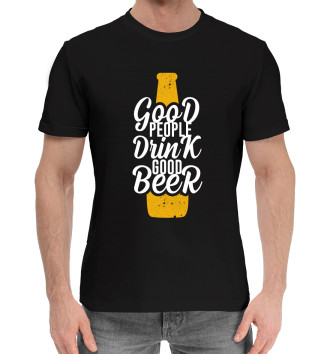 Мужская Хлопковая футболка Good people drink good beer