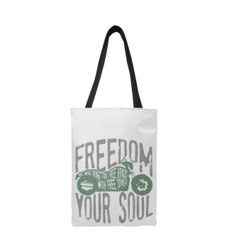 Сумка-шоппер Freedom In Your Soul