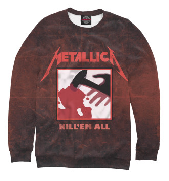 Женский Свитшот Metallica - Kill Em All