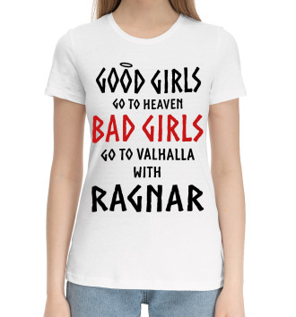 Женская Хлопковая футболка GO TO VALHALLA WITH RAGNAR