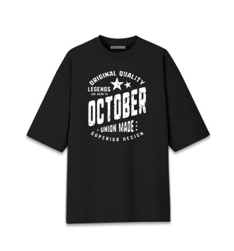 Женская Хлопковая футболка оверсайз Legends are rorn in October