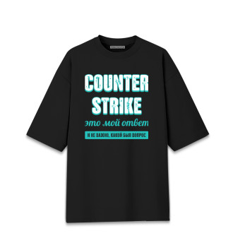 Женская Хлопковая футболка оверсайз Counter Strike Ответ