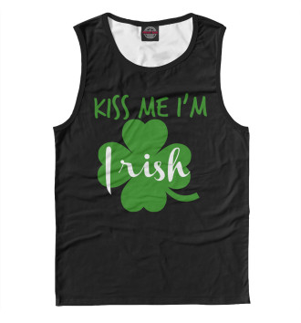Мужская Майка Kiss me I'm Irish
