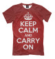 Мужская футболка Keep calm and carry on