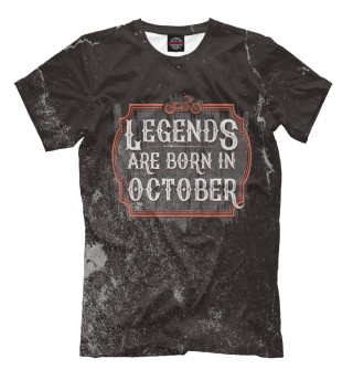 Женская футболка Legends Are Born In October