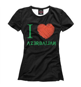 Женская Футболка Love Azerbaijan