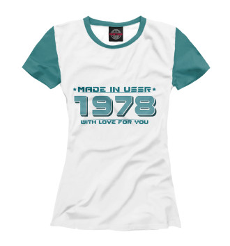 Женская Футболка Made in USSR 1978