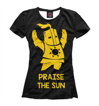 Женская Футболка Praise the sun