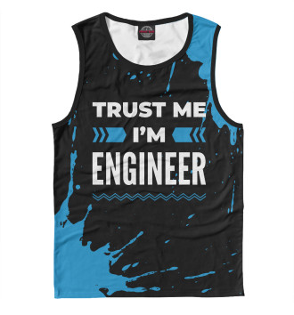 Мужская Майка Trust me I'm Engineer (синий)