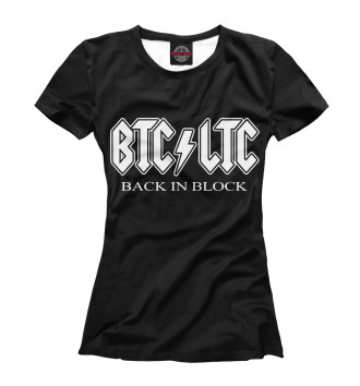 Женская Футболка BTC LTC Back In Block