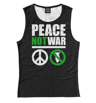 Женская Майка Peace not war white