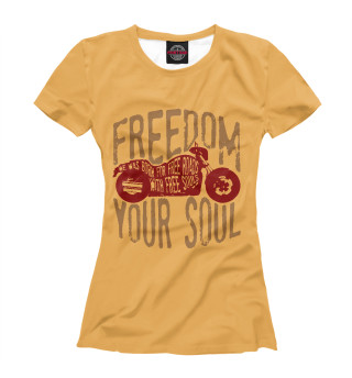 Freedom in Your Soul