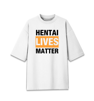 Женская Хлопковая футболка оверсайз Hentai lives matter