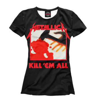 Футболка для девочек Metallica Kill ’Em All