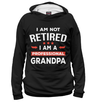 Я не пенсионер, я профессиональный Дедушка