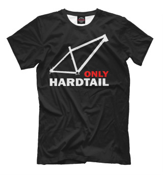 Only Hardtail