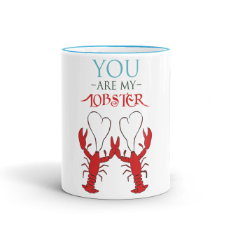 Кружка You are my lobster