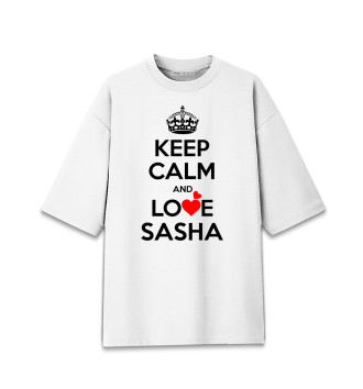 Мужская Хлопковая футболка оверсайз Будь спокоен и люби Сашу