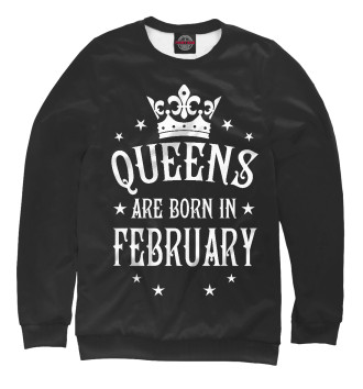 Свитшот для девочек Королевы рождаются в феврале
