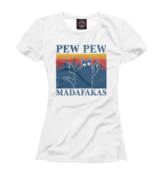Футболка для девочек Madafakas! PEW PEW