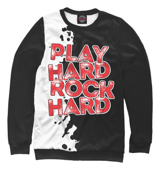 Женский Свитшот Play hard rock hard