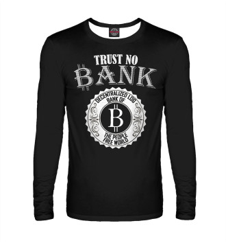 Мужской Лонгслив Trust No Bank, Bitcoin