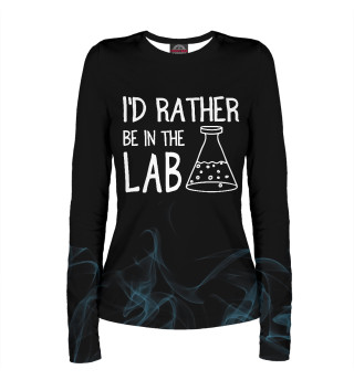 Женский лонгслив I'd Be In The Lab