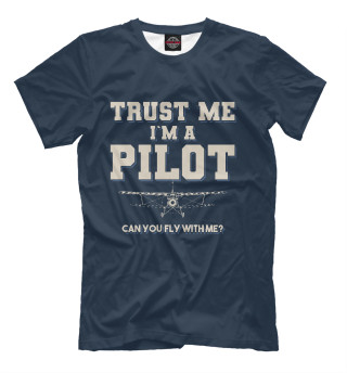 Поверь мне - Я пилот! Полетаем?