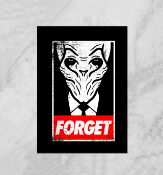 Плакат Forget