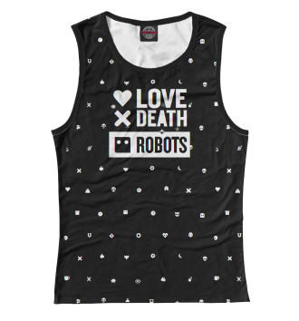 Женская Майка Love, Death + Robots logo