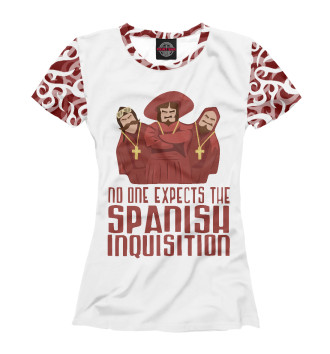 Футболка для девочек No one expects the Spanish inquisition