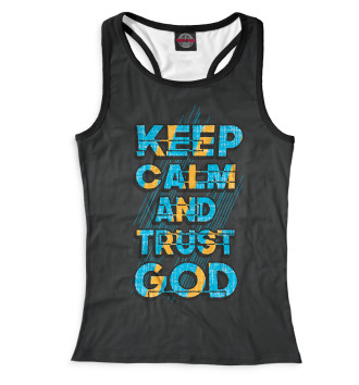 Женская Борцовка Keep calm and trust god