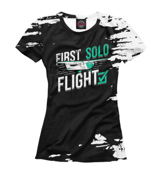Женская Футболка First Solo Flight Pilot