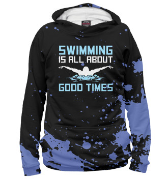 Женское Худи Swimming Is All About Good